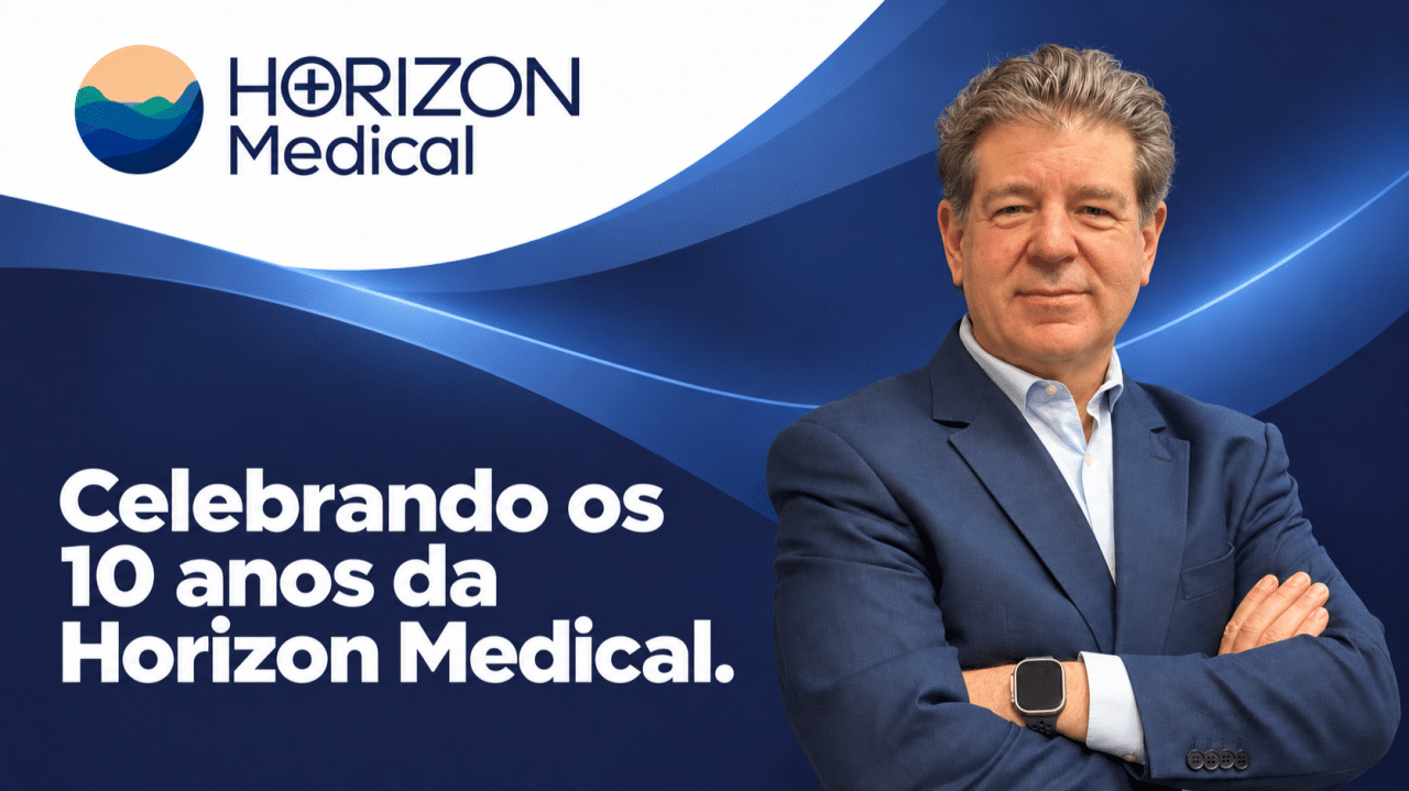 Banner_10Anos_Horizon_Medical Banner da matéria de 10 anos da Horizon Medical.